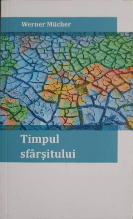 TIMPUL SFARSITULUI-WERNER MUCHER-246230