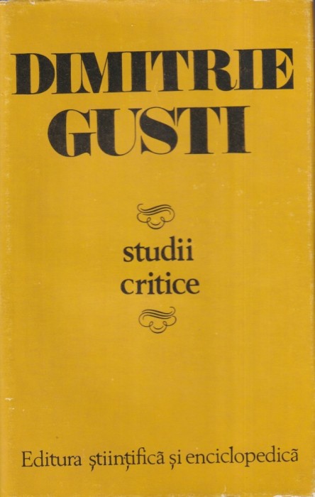Dimitrie Gusti - Studii critice