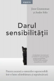 Darul sensibilității - Paperback brosat - Andre S&oacute;lo, Jenn Granneman - Litera