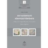 Egy hat&aacute;rfoly&oacute; k&ouml;rnyezett&ouml;rt&eacute;nete - H&aacute;bor&uacute; &eacute;s v&iacute;zgazd&aacute;lkod&aacute;s a kora &uacute;jkori R&aacute;ba-v&ouml;lgyben - Vadas Andr&aacute;s