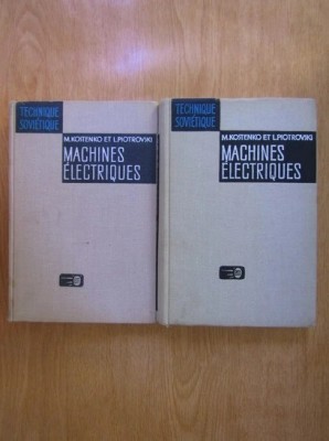 M. Kostenko - Machines electriques ( 2 vol. ) foto