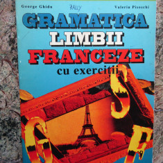 Gramatica limbii franceze cu exercitii - George Ghidu, Valeriu Pisoschi
