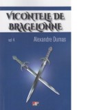 Vicontele de Bragelone, volumul 4 - Alexandre Dumas