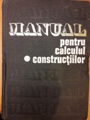 Manual pentru calculul constructiilor vol.1 foto