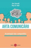 Arta comunicarii - Jim Stovall, Ray H. Hull