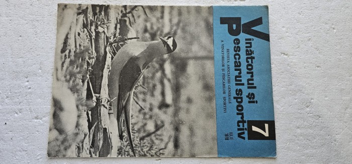 REVISTA VANATORUL SI PESCARUL SPORTIV , ANUL 1978 , NR 7