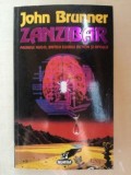 Zanzibar- John Brunner, Nemira