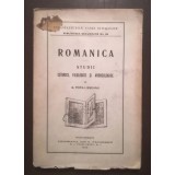 G. Popa-Lisseanu - Romanica: studii istorice, filologice și archeologice (1925)