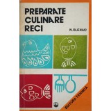 PREPARATE CULINARE RECI-NICOLAE OLEXIUC-359627