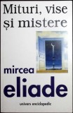 MITURI, VISE SI MISTERE-MIRCEA ELIADE-336411