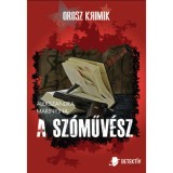 A sz&oacute;műv&eacute;sz - Alekszandra Marinyina