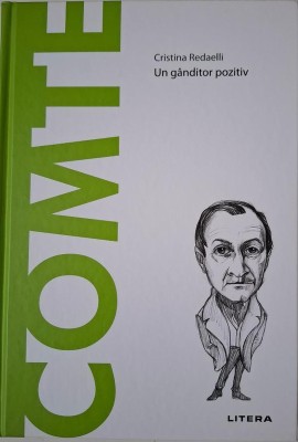 Comte. Un ganditor pozitiv &amp;ndash; Cristina Radaelli foto