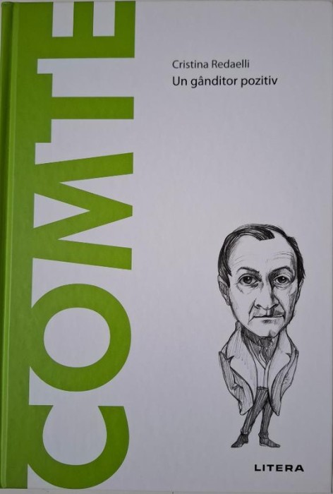 Comte. Un ganditor pozitiv &ndash; Cristina Radaelli