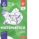 Matematica. Algebra, geometrie. Caiet de lucru. Clasa a VI-a. Initiere. Partea I (Editia a VII-a, anul scolar 2023-2024)