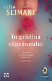 in gradina capcaunului - Leila Slimani - Pandora-M