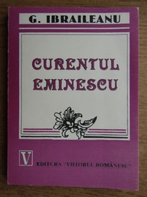 Garabet Ibraileanu - Curentul Eminescu foto