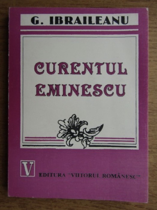 Garabet Ibraileanu - Curentul Eminescu