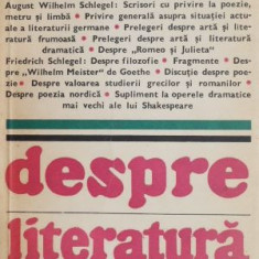 Despre literatura - August Wilhelm, Friedrich Schlegel