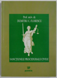 SANCTIUNILE PROCEDURALE CIVILE de Prof. univ. dr. DUMITRU C. FLORESCU , 2005