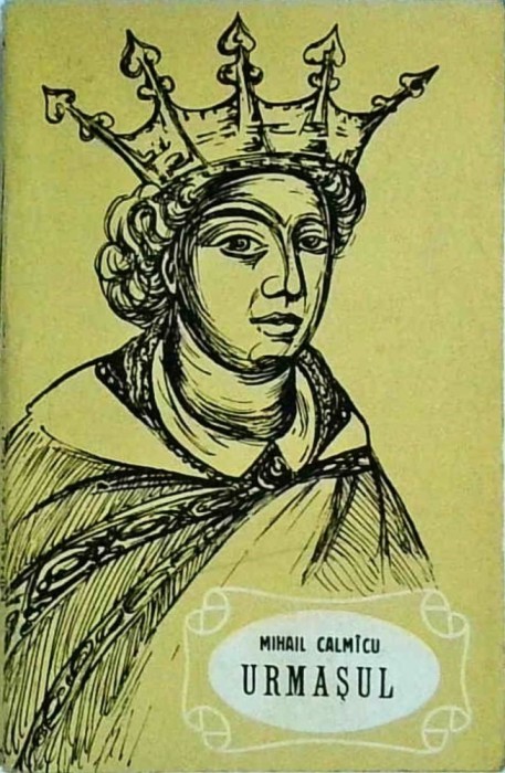 Mihail Calmicu - Urmasul