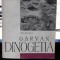 Monumentele Patriei Noastre, Garvan-Dinogetia - Ion Barnea
