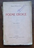 Mircea Rădulescu &ndash; &bdquo;Poeme eroice&rdquo;, ediție completă &ndash; 1915 &ndash; broșat