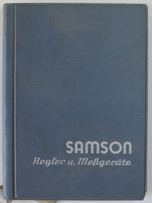 SAMSON , REGLER UND MESGERATE ( SAMSON , APARATE DE MASURA SI CONTROL ) , AGENDA TEHNICA DE PREZENTARE IN LB. GERMANA , 1970 foto