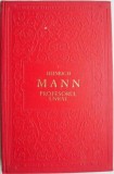 Profesorul Unrat. Sfarsitul unui tiran &ndash; Heinrich Mann - Carte Beletristica