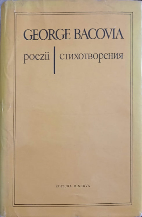 POEZII EDITIE BILINGVA ROMANA-RUSA-GEORGE BACOVIA-243529