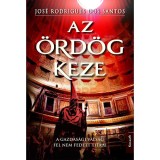 Az &ouml;rd&ouml;g keze - Jos&eacute; Rodrigues dos Santos