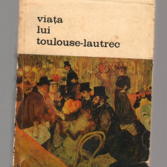 C8662 VIATA LUI TOULOUSE LAUTREC - HENRI PERRUCHOT