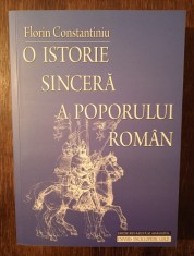 O istorie sincera a poporului roman - Florin Constantiniu foto