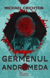 Germenul andromeda - Michael Crichton