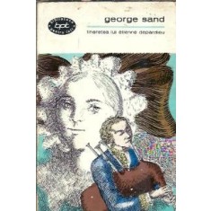 Tineretea lui Etienne Depardieu - George Sand