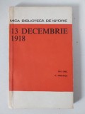 Gheorghe Unc - 13 decembrie 1918,