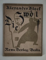 Carte veche 1921 Alexandr Blok Cei doisprezece Ilustratii Wasilijef Masjutin carte de colectie alfabet gotic