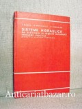 Sisteme hidraulice de actionare si reglare automata - Probleme practice - V. Marin, 1981, Tehnica