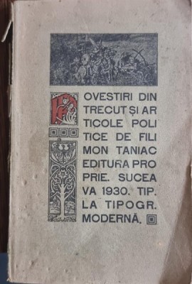 Povestiri din trecut si articole politice - Filimon Taniac (semnatura ex libris Iulian Vesper) foto