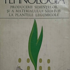 TEHNOLOGIA PRODUCERII SEMINTELOR SI A MATERIALULUI SADITOR LA PLANTELE LEGUMICOLE-M. DUMITRESCU, M. BALASA, C. R