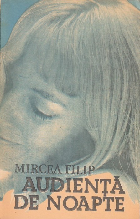 MIRCEA FILIP - AUDIENTA DE NOAPTE