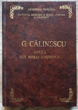 Opera lui Mihai Eminescu - G. Calinescu// vol. I, 1999