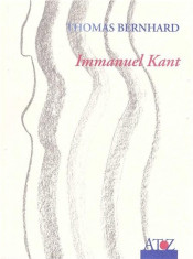 Immanuel Kant | Thomas Bernhard foto