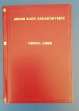 myh 546f - MIRON RADU PARASCHIVESCU - VERSUL LIBER - ED 1965