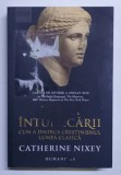 EPOCA INTUNECARII - CUM A DISTRUS CRESTINISMUL LUMEA CLASICA de CATHERINE NIXEY , 2019 , coperta fata prezinta urme de uzura