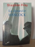 Stephen Frey - La Dynastie Hancock