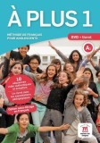 &Agrave; plus 1 - Pack DVD Equipo editorial - Maison des Langues