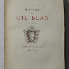 HISTOIRE DE GIL BLAS de SANTILLANE par ALAIN - RENE LE SAGE , TREIZE EAUX - FORTES par R. de LOS RIOS , 1879