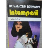 INTEMPERII-ROSAMOND LEHMANN-110197