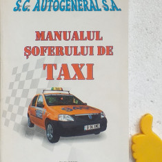 Manualul soferului de taxi Mrcea Ilie Grigore Constantin Mageanu