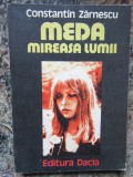 CONSTANTIN ZARNESCU - MEDA, MIREASA LUMII